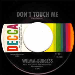 Wilma Burgess - Don't Touch Me / Turn Around Teardrops