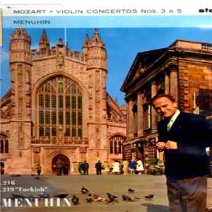 Wolfgang Amadeus Mozart, Yehudi Menuhin, Bath Festival Chamber Orchestra -  ...