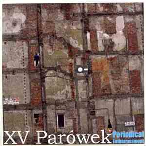 XV Parówek - Periodical Embarrassment