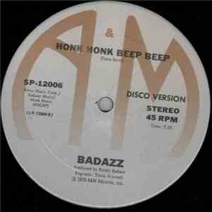 Badazz - Honk Honk Beep Beep