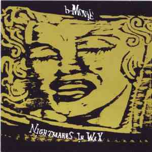 B-Movie - Nightmares In Wax