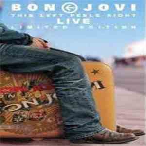 Bon Jovi - This Left Feels Right (Live)