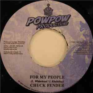 Chuck Fender - For My People