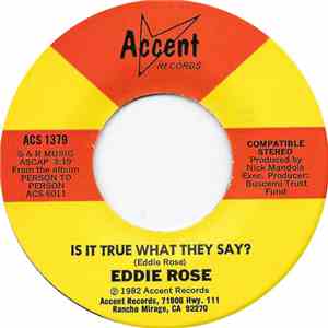 Eddie Rose  - Is It True What They Say? / 2800 Miles