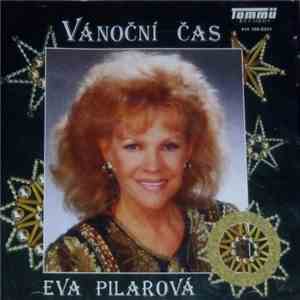 Eva Pilarová - Vánoční Čas