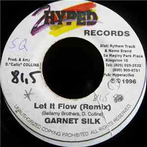 Garnett Silk - Let It Flow (Remix)