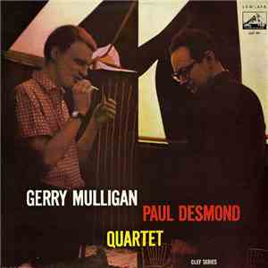Gerry Mulligan - Paul Desmond Quartet - Gerry Mulligan - Paul Desmond Quart ...