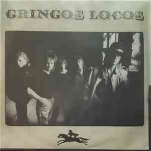 Gringos Locos - Jealousy