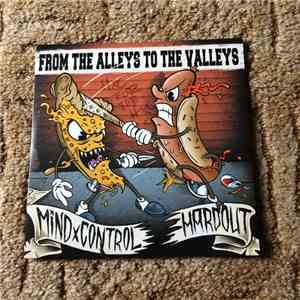 Hardout, Mind X Control - From The Alleys To The Valleys