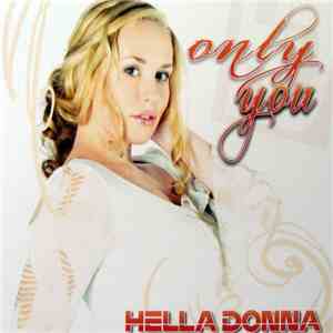 Hella Donna - Only You
