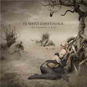 In Strict Confidence - The Serpent's Kiss