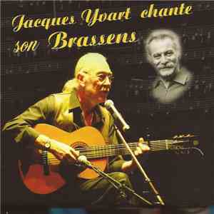 Jacques Yvart - Jacques Yvart Chante Son Brassens