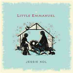 Jessie Kol - Little Emmanuel