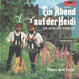 Klaus Und Ferdl - Ein Abend Auf Der Heidi