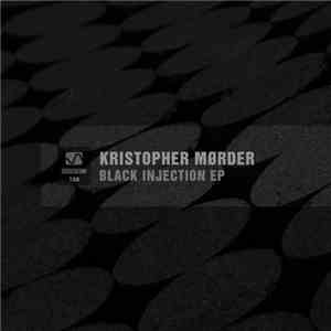 Kristopher Mørder - Black Injection EP