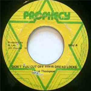 Linval Thompson / King Tubbys & The Agrovators - Don't You Cut Off Your Dre ...