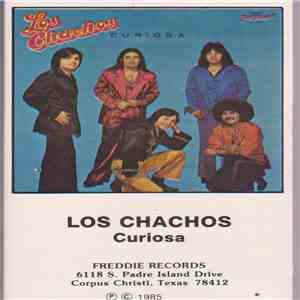 Los Chachos - Curiosa