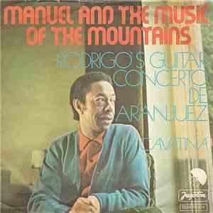 Manuel And The Music Of The Mountains - Rodrigo's Guitar Concerto De Aranju ...