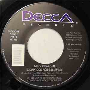 Mark Chesnutt - Thank God For Believers