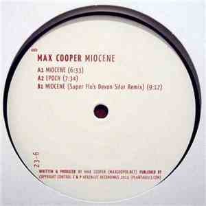 Max Cooper - Miocene