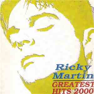 Ricky Martin - Greatest Hits 2000