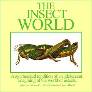 Sam Wagstaff - The Insect World