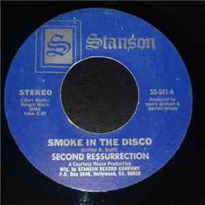Second Re$surrection - Smoke In The Disco / You Done Let Daylight Catch You