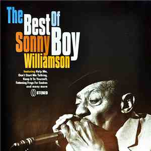 Sonny Boy Williamson  - The Best Of Sonny Boy Williamson