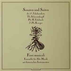 Th. Schwartskopff, Ph. H. Erlebach, J. Ph. Krieger - Fiori Musicali, Ensemb ...