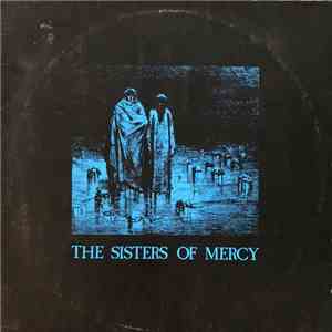 The Sisters Of Mercy - Body And Soul