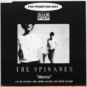 The Spinanes - Manos