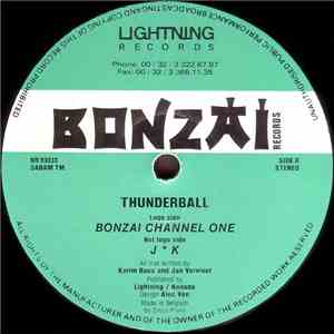 Thunderball - Bonzai Channel One