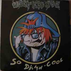 Ugly Kid Joe - So Damn Cool