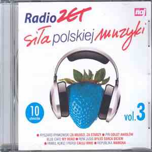 Various - Radio ZET - Siła Polskiej Muzyki - Vol.3
