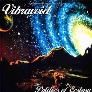 Vibravoid - The Politics Of Ecstasy