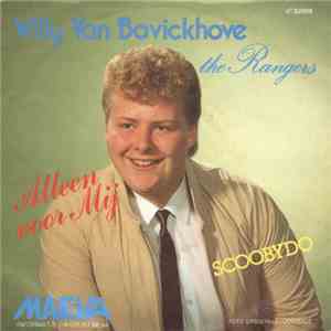 Willy Van Bavickhove - Alleen Voor Mij