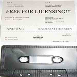 And One - Saddam Hussein