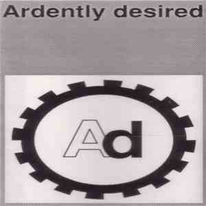 Ardently Desired - Ardently I
