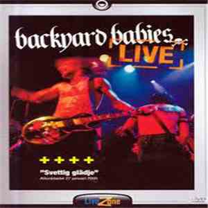 Backyard Babies - Live