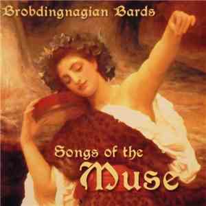 Brobdingnagian Bards - Songs Of The Muse