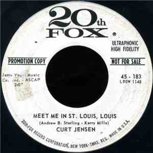 Curt Jensen - Meet Me In St. Louis, Louis / It Takes A Little Time