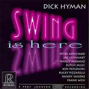 Dick Hyman - Swing Is Here