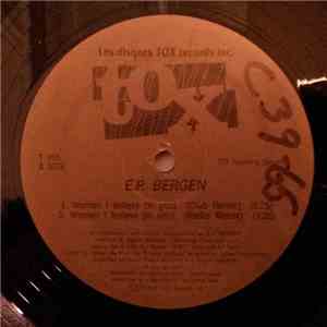 E.P. Bergen - Women I Believe (In You)