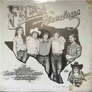 Freda & The Firedogs - Live from the Old Soap Creek Saloon