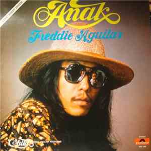 Freddie Aguilar - Anak (Child)