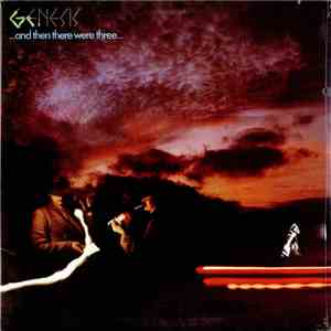 Genesis - ...And Then There Were Three...