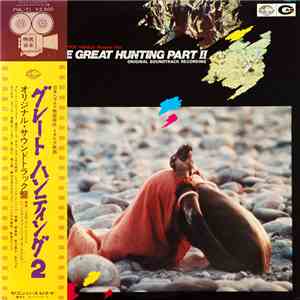 Guido E Maurizio De Angelis - The Great Hunting Part II (Original Soundtrac ...