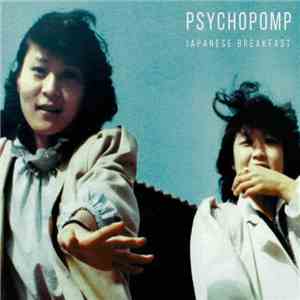 Japanese Breakfast - Psychopomp