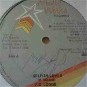 J.C. Lodge - Selfish Lover