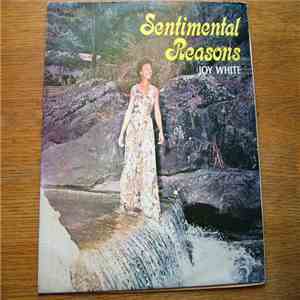 Joy White - Sentimental Reasons